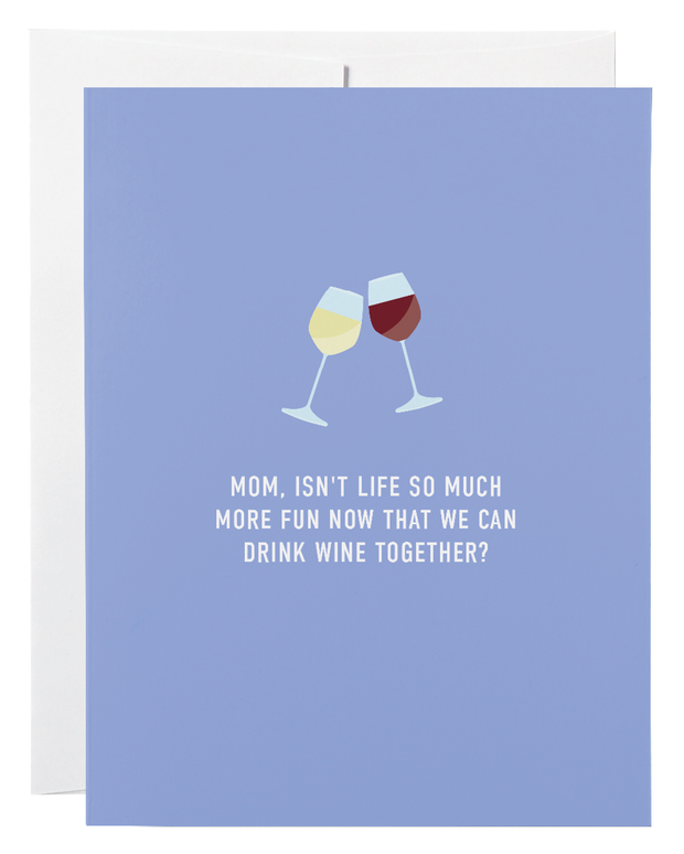 Mom Wine Together Greeting Card