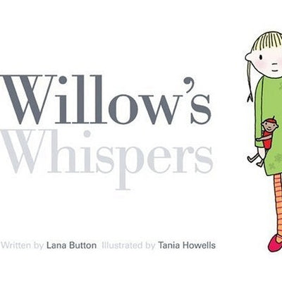 Willow's Whisper's
