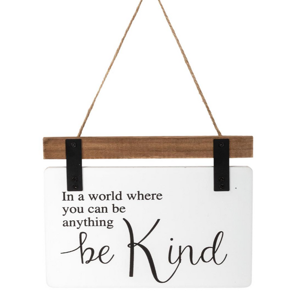 Be Kind Sign