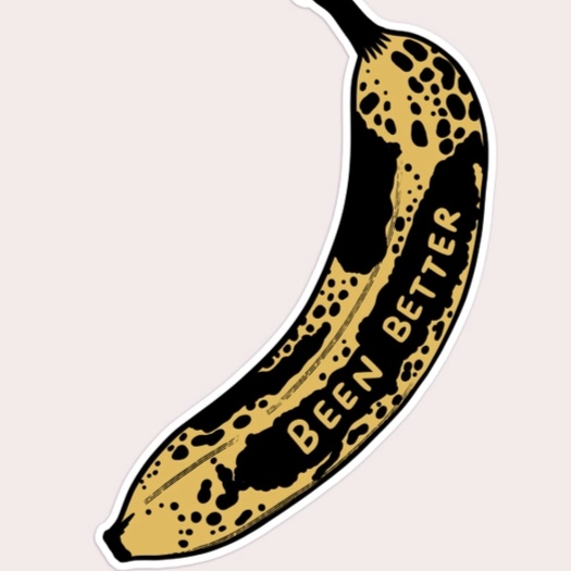 Been Better Banana Vinyl Sticker