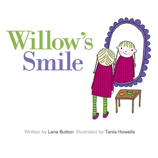Willow's Smile